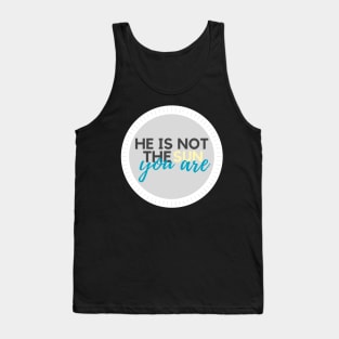 He is Not the Sun, You Are Grey Tank Top